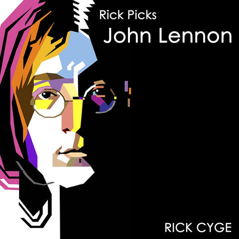 Rick Picks John Lennon