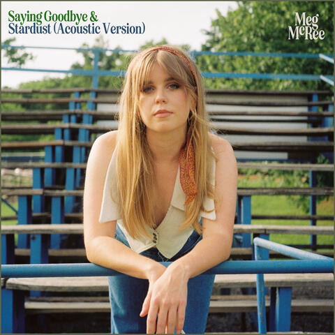 Saying Goodbye / Stardust (Acoustic Version)