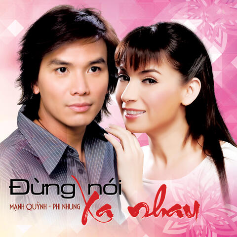 Đừng Nói Xa Nhau