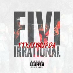 Irrational (feat. Kayymurda)