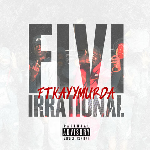 Irrational (feat. Kayymurda)
