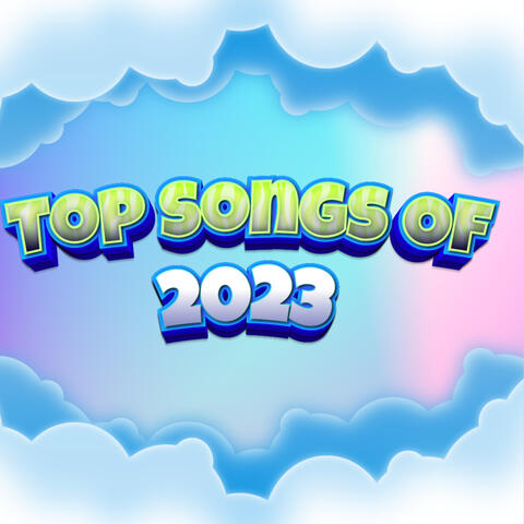 Hit Songs Of 2023