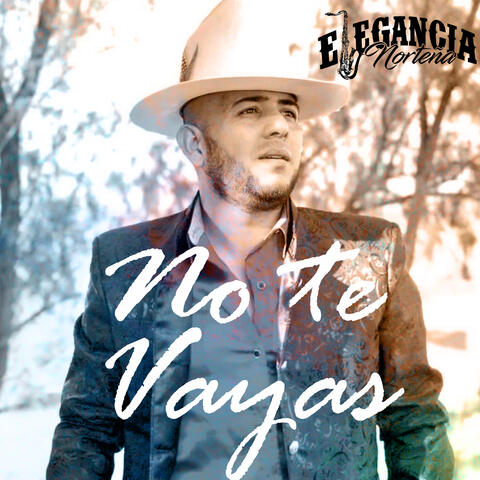 No Te Vayas