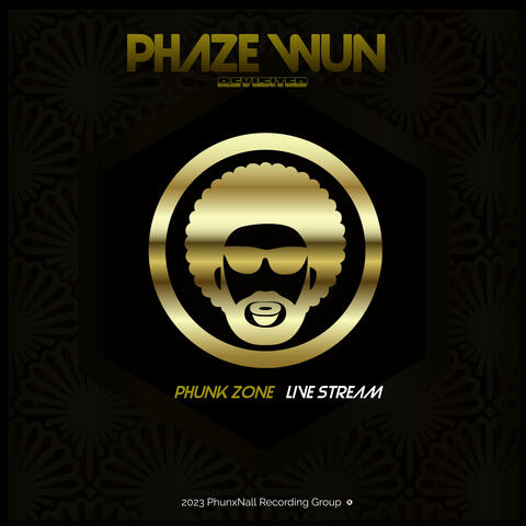 Phaze Wun revisited