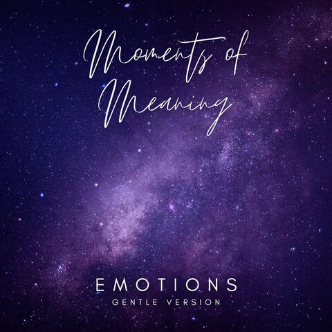 Emotions (Gentle Version)