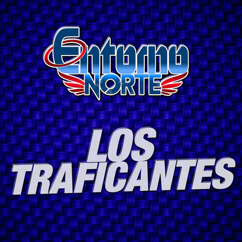 Los Traficantes