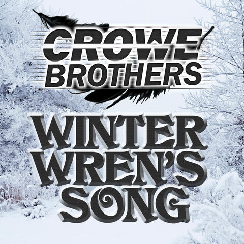 The Crowe Brothers