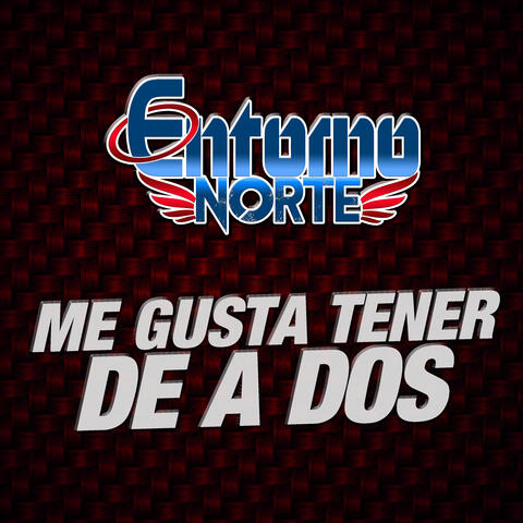 Me Gusta Tener De A Dos (En Vivo)