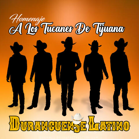 Homenaje A Los Tucanes De Tijuana