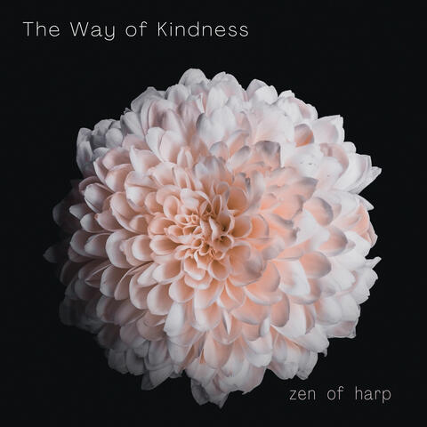 The Way of Kindness