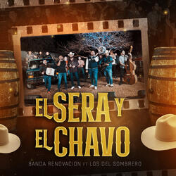 El Sera Y El Chavo