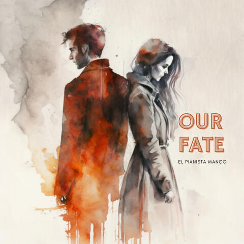 Our fate