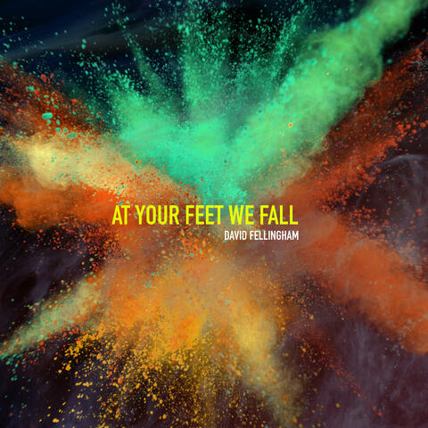 At Your Feet We Fall