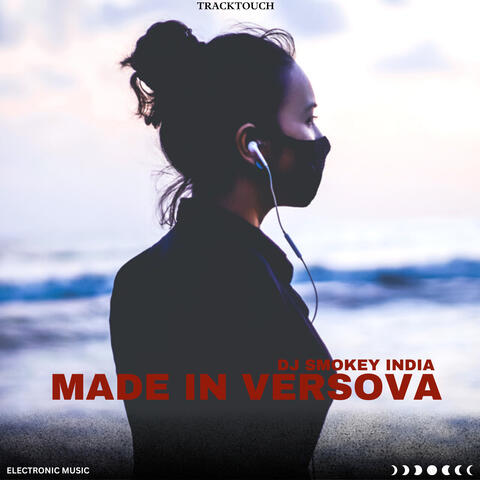 Made In Versova (Original Mix)