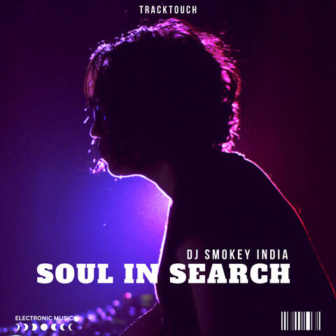 Soul In Search (Original Mix)