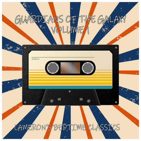 Guardians of the Galaxy Awesome Mix Vol. 1