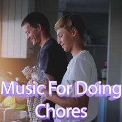 Playlist For Completing Chores