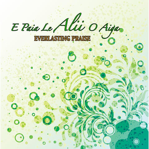 E Paia Le Ali'i O Aiga