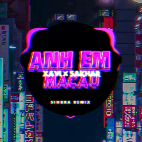 Anh Em MaCau