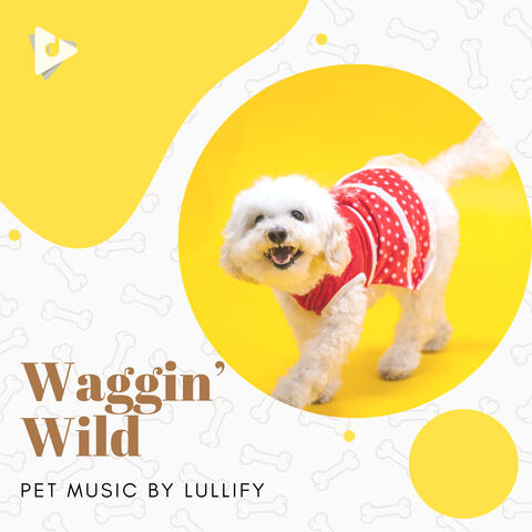 Waggin’ Wild