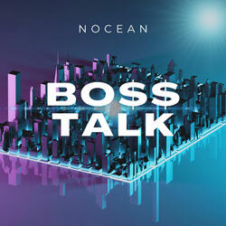 Bo$$ Talk