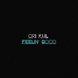 Feelin' Good