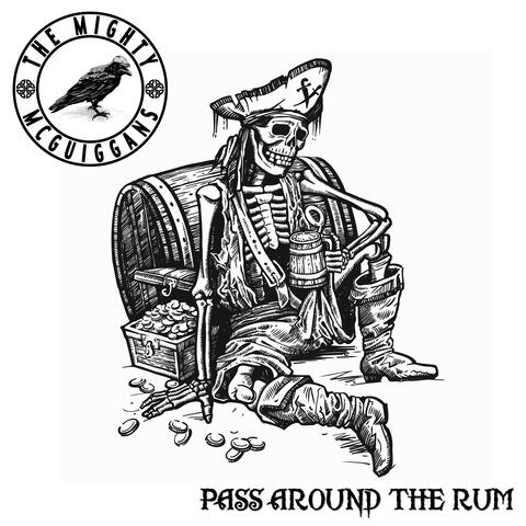 Pass Around the Rum