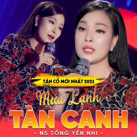Tân Cổ Mưa Lạnh Tàn Canh