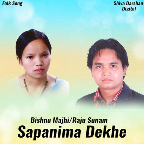 Sapanima Dekhe