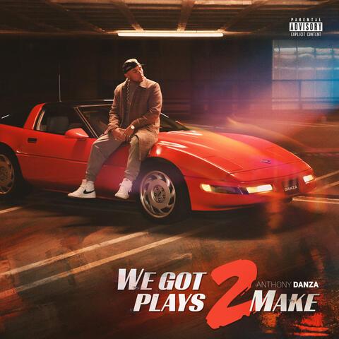 We Got Plays 2 Make