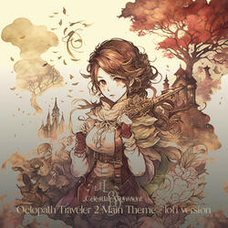 Octopath Traveler 2 Main Theme