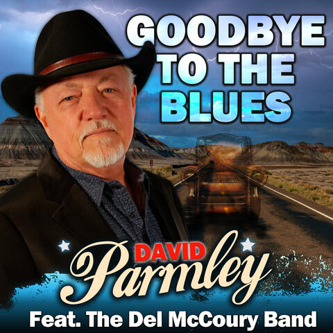 Goodbye to the Blues