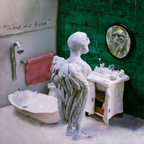 "-and His Echo"