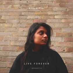 Live Forever
