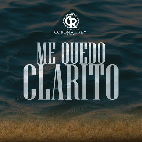Me Quedó Clarito