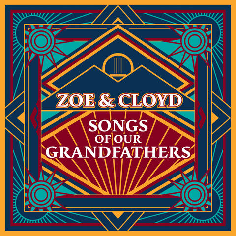 Songs of Our Grandfathers