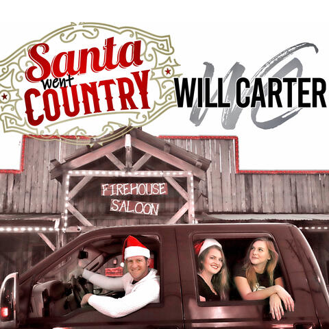 Santa Went Country