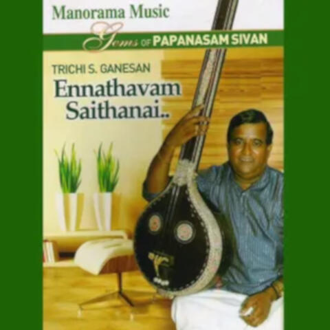 Ennathavam Saithanai