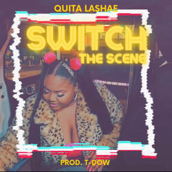 Switch The Scene