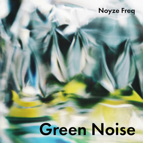 Green Noise