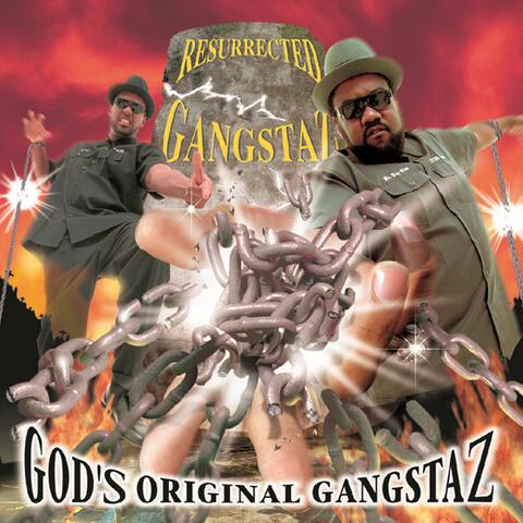 Resurrected Gangstaz