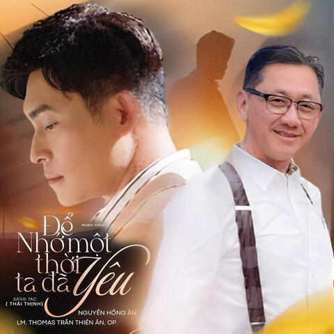 Để Nhớ Một Thời Ta Đã Yêu