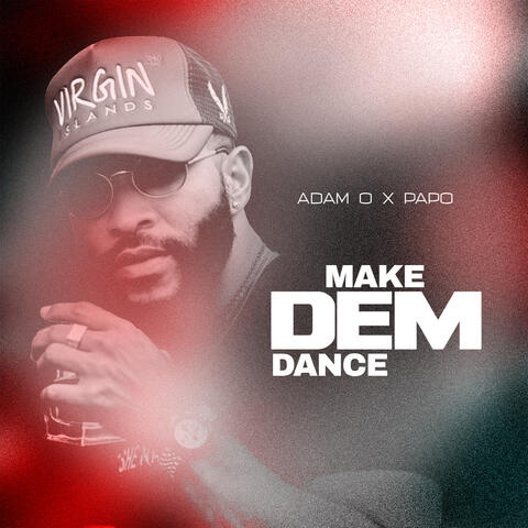 Make Dem Dance