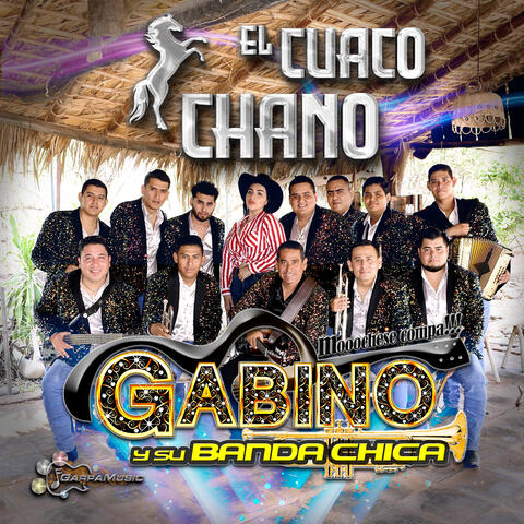El Cuaco Chano