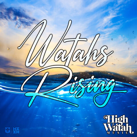 Watahs Rising