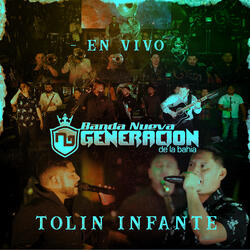 Tolin Infante (En Vivo)