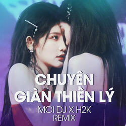 Chuyện Giàn Thiên Lý (Remix)