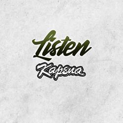 Listen