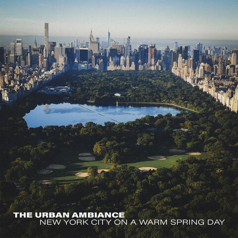 New York City on a Warm Spring Day