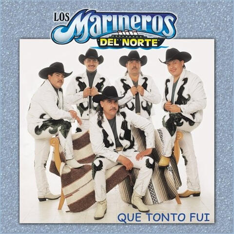 Que Tonto Fui